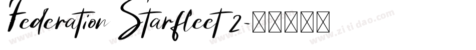 Federation Starfleet 2字体转换